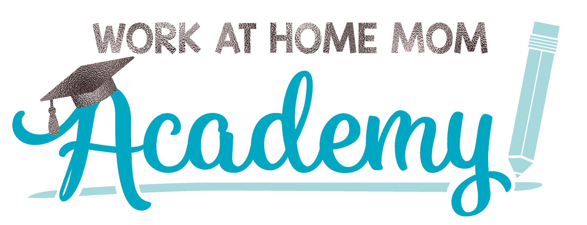Work At Home Mom Academy